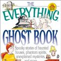 Cover Art for 0045079205338, The Everything Ghosts Book (Everything (New Age)) by Jason R. Rich