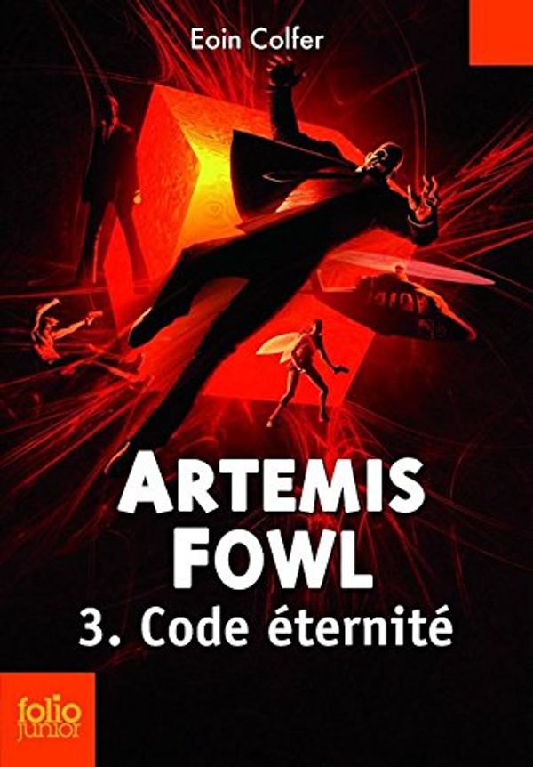 Cover Art for 9780320088179, Artemis Fowl , 3 : Code éternité by Eoin Colfer
