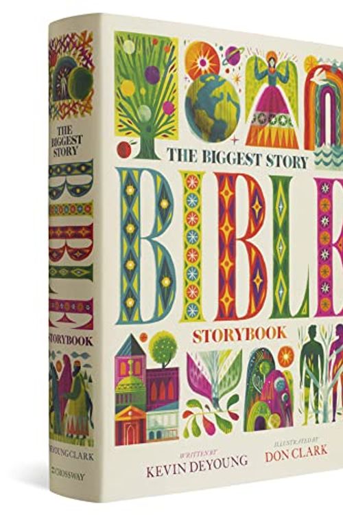 Cover Art for 1433557371, The Biggest Story Bible Storybook by Kevin DeYoung