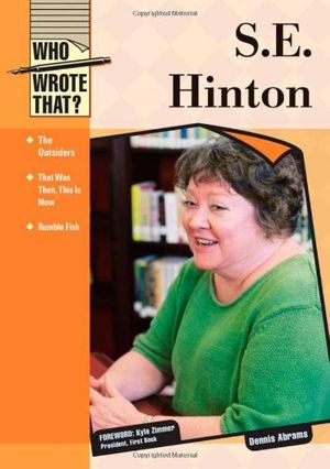 Cover Art for 9781604130881, S.E. Hinton by Abrams, Dennis, Zimmer, Kyle