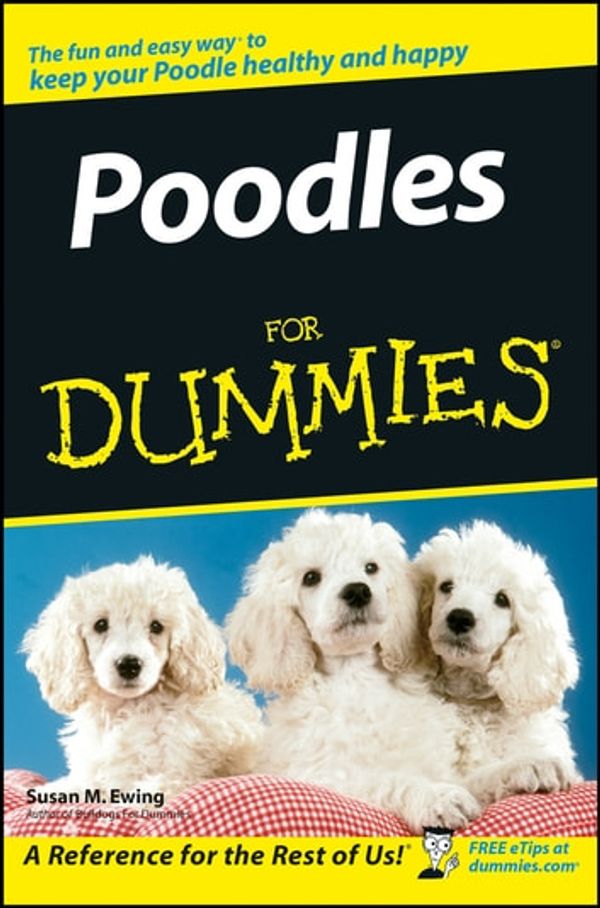 Cover Art for 9781118068120, Poodles For Dummies by Susan M. Ewing