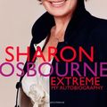 Cover Art for 9780821280140, Sharon Osbourne Extreme by Sharon Osbourne