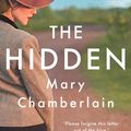 Cover Art for 9781786076625, The Hidden by Mary Chamberlain