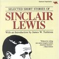 Cover Art for 9780929587226, Selected Short Stories by Sinclair Lewis