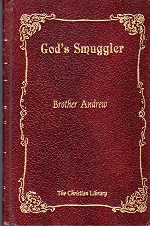 Cover Art for 9781557480231, God's Smuggler by Brother Andrew