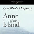 Cover Art for 9781600961700, Anne of the Island by Lucy Maud Montgomery