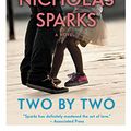 Cover Art for 9781455541584, Two by Two by Nicholas Sparks