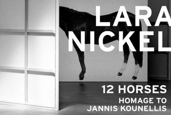 Cover Art for 9788857240367, Lara Nickel: 12 Horses – Homage to Jannis Kounellis by Germano Celant & Alex Bacon & José Jiménez & Lara Nickel