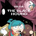 Cover Art for 9781911171072, Hilda and the Black Hound by Luke Pearson