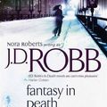 Cover Art for B01K95ZHMG, Fantasy In Death: 30 by J. D. Robb (2010-01-21) by J.d. Robb