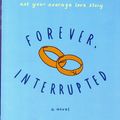 Cover Art for 9781476712826, Forever, Interrupted by Taylor Jenkins Reid