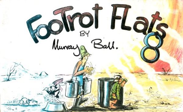Cover Art for B000ODMIIA, FOOTROT FLATS 8 by Murray Ball