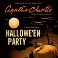Cover Art for 9781504763295, Hallowe'en Party: A Hercule Poirot Mystery: 1969 by Agatha Christie