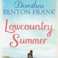 Cover Art for 9781471140105, Lowcountry Summer by Dorothea Benton Frank