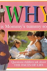 Cover Art for 9780789420565, Why Is Mommy's Tummy so Big? by Mary Atkinson