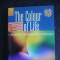 Cover Art for 9781842053591, The Colour of Life by Judith Collins