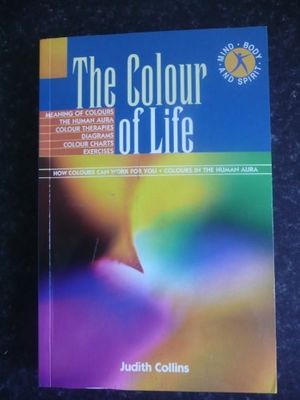 Cover Art for 9781842053591, The Colour of Life by Judith Collins