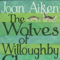 Cover Art for 9780099456636, The Wolves Of Willoughby Chase by Joan Aiken