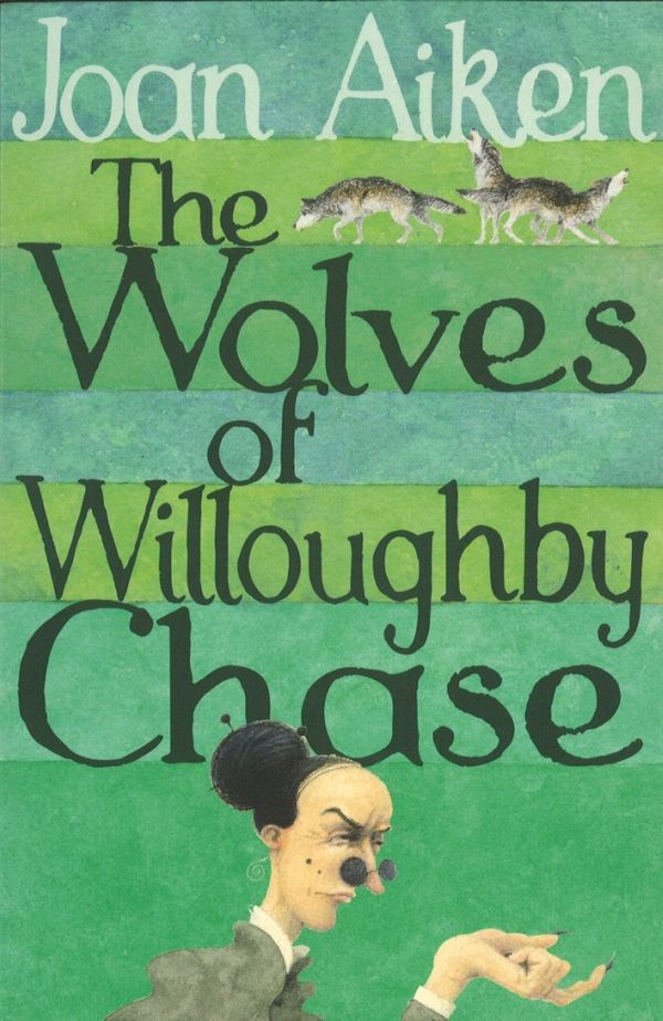 Cover Art for 9780099456636, The Wolves Of Willoughby Chase by Joan Aiken