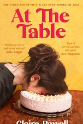 Cover Art for 9780349727066, At the Table by Claire Powell