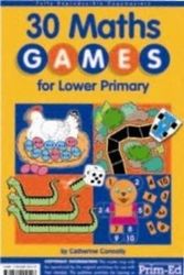 Cover Art for 9781864002546, 30 Maths Games by Catherine Connolly