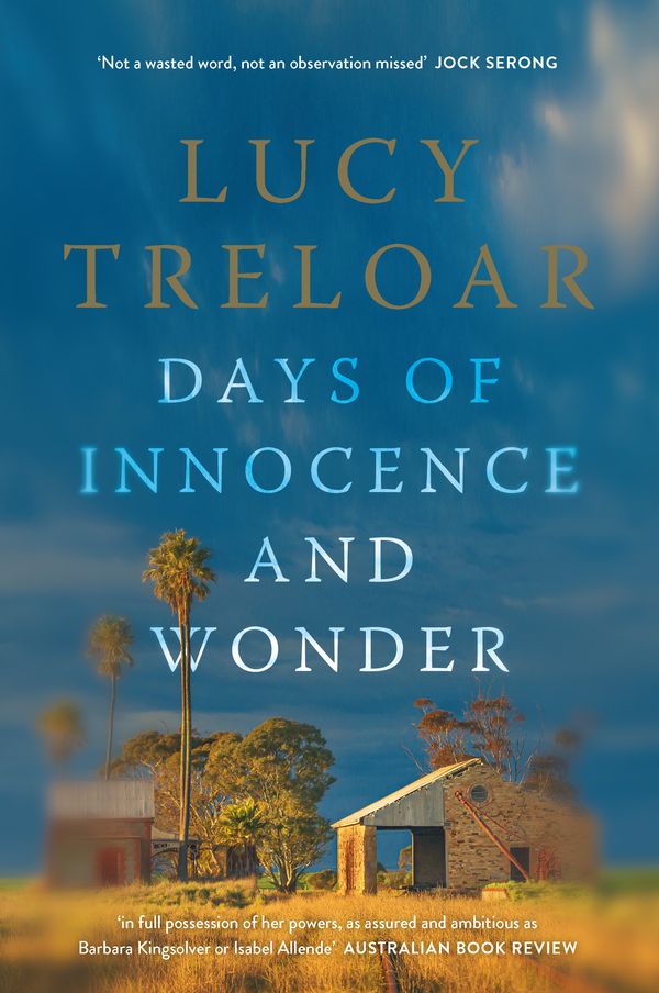 Cover Art for 9781760982737, Days of Innocence and Wonder by Lucy Treloar