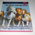 Cover Art for 9780375944383, Wild Horses (Stepping Stone Chapter Books) by George Edward Stanley