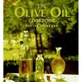 Cover Art for 9780861017676, The Olive Oil Cookbook by Louise Pickford
