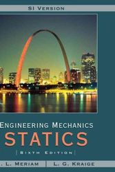 Cover Art for 9780471787020, Engineering Mechanics Statics, SI Version by J. L. Meriam, L. G. Kraige