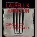 Cover Art for 9781101145654, Circus of the Damned by Laurell K. HamiltonOn Tour