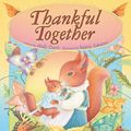 Cover Art for 9780784719657, Thankful Together by Holly Davis