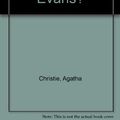 Cover Art for 9780753165713, Why Didn't They Ask Evans? by Agatha Christie