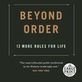 Cover Art for 9780593453087, Beyond Order: 12 More Rules For Life by Jordan B. Peterson
