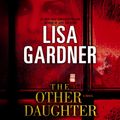 Cover Art for 9781721333837, The Other Daughter by Lisa Gardner