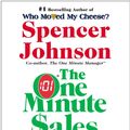 Cover Art for 9780060514921, The One Minute Sales Person by Spencer Johnson