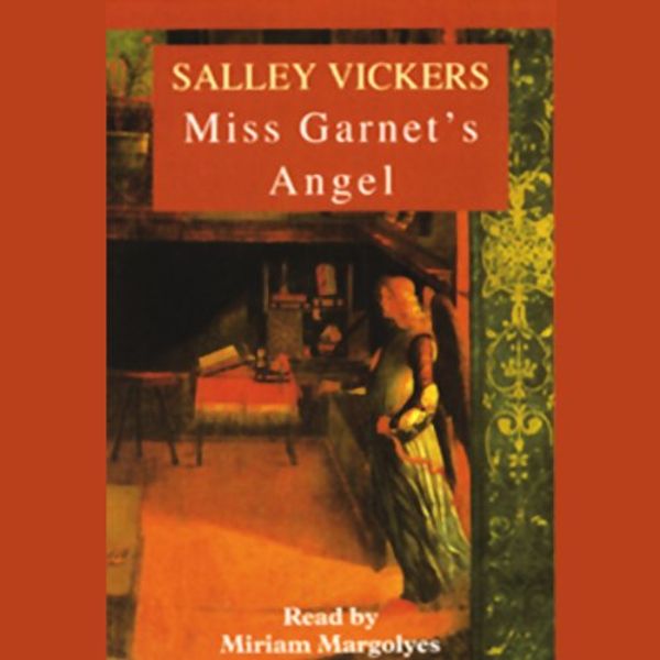 Cover Art for 9780754055068, Miss Garnet's Angel by Salley Vickers