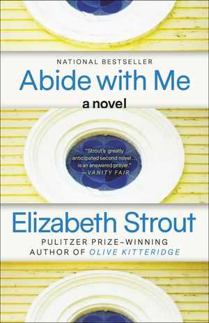 Cover Art for 9780812971828, Abide with Me by Elizabeth Strout