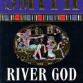 Cover Art for B00SLUTWKU, River God: Written by Wilbur Smith, 1994 Edition, (New edition) Publisher: Pan Books [Paperback] by Wilbur Smith