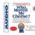 Cover Art for 9780743500470, Who Moved My Cheese? by Spencer Johnson