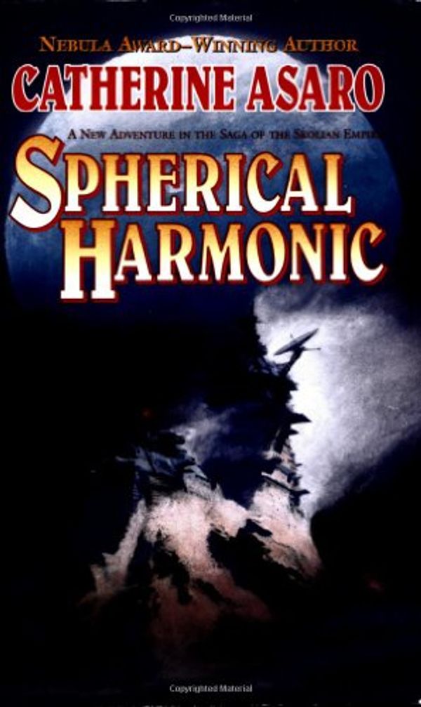 Cover Art for 9780812568820, Spherical Harmonic by Catherine Asaro