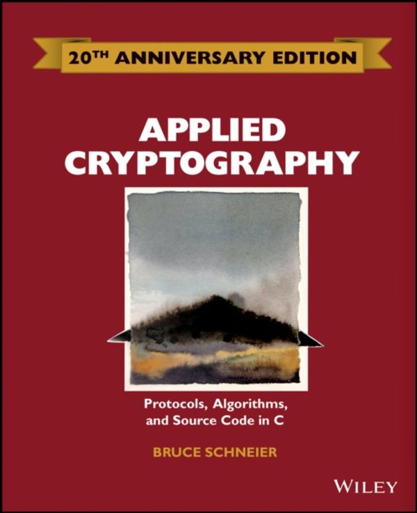 Cover Art for 9781119096726, Applied CryptographyProtocols, Algorithms and Source Code in C by Bruce Schneier