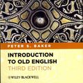 Cover Art for 9780470659847, Introduction to Old English by Peter S. Baker