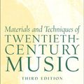 Cover Art for 9780131930803, Materials and Techniques of 20th Century Music by Stefan Kostka