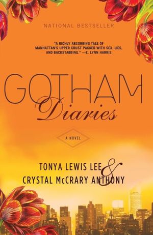 Cover Art for 9781401301194, Gotham Diaries by Tonya Lewis Lee