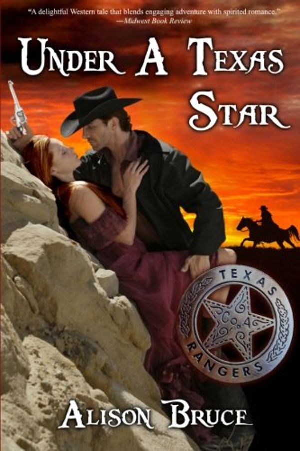 Cover Art for 9781926997117, Under a Texas Star by Alison Bruce