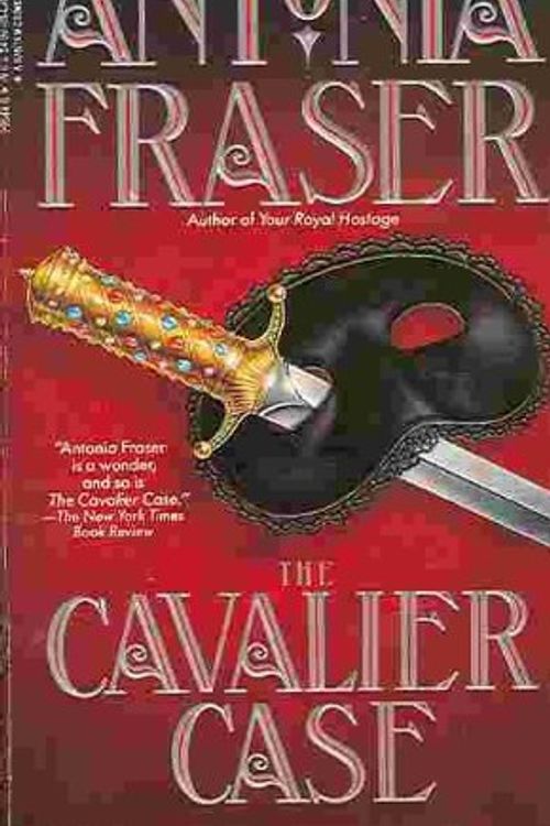 Cover Art for 9780553295443, The Cavalier Case by Antonia Fraser