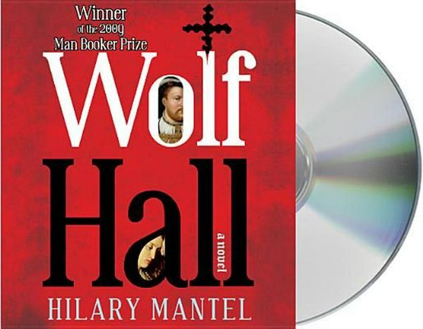 Cover Art for 9781427210166, Wolf Hall by Hilary Mantel