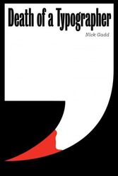 Cover Art for 9781925801934, Death of a Typographer by Nick Gadd