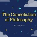 Cover Art for 9781365452796, The Consolation of Philosophy by Boethius