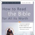Cover Art for 0025986246044, How to Read the Bible for All Its Worth by Gordon D. Fee